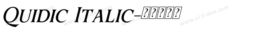 Quidic Italic字体转换